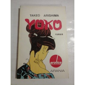   YOKO   (Roman)  -  Takeo  ARISHIMA  